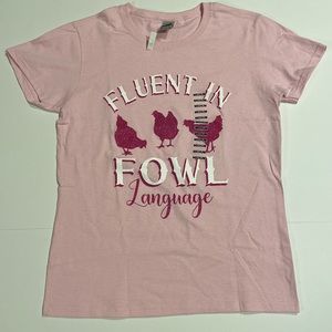 Fluent in Fowl Language Chicken Tee Shirt Medium Crew Neck Gilman 100% Cotton